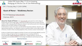 21st May'20 | Day 5 Webinar Recording - 5 Days Online Faculty Development Program (FDP) Series