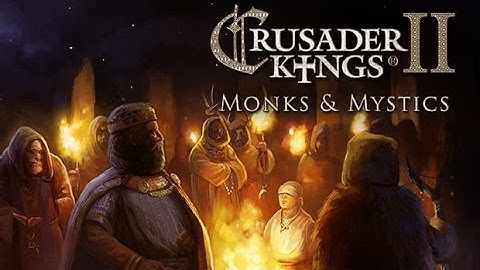 CK2 Monks and Mystics - Rome Returns - Part 4