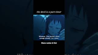 maou sadao and emi #moments #shorts #anime maou sadao and emi #moments #shorts #anime