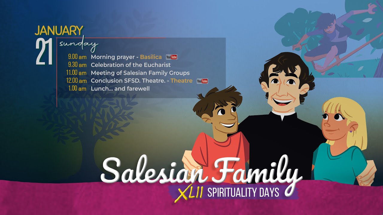 21 JANUARY 2024 SALESIAN FAMILY SPIRITUALITY DAYS 2024 YouTube
