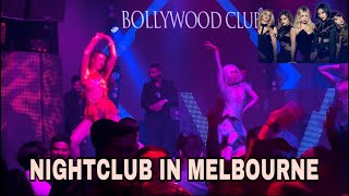 Night Out In Melbourne | Melbourne Night Life | Melbourne Night Club | Bollywood Night In Melbourne