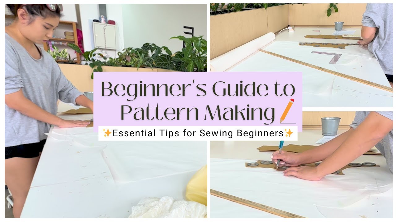 Beginner's Guide to Pattern Making: Essential Tips for Sewing Beginners ...