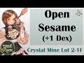 [ TREE OF SAVIOR ] Quest Guide | Crystal Mine Lot 2-1F (Level 102) : Open Sesame (+1 DEX)