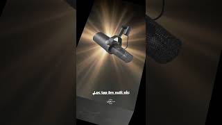 Micro Shure SM7B - lựa chọn của những người theo đuổi chất lượng và sự khác biệt.