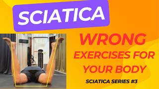 Why Sciatica Exercises Help Some People and Make Others Worse