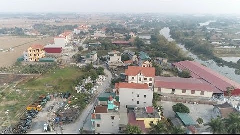 🌹🌹 Thôn Tràng Kênh Thị Trấn Cẩm Giang 2021 Khi Nhìn Từ Trên Cao