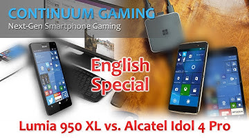 Microsoft Continuum Gaming: Special Edition for E70 in English! (Idol 4 Pro vs Lumia 950 XL)
