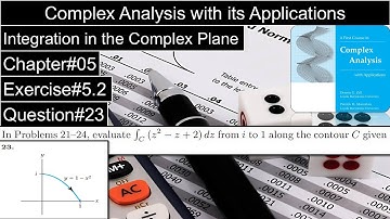Complex Analysis and Applications | Exercise#5.2 | Question No#023 | Dennis G. Zill