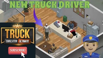 New driver hire for our company zuuks Truck simulator ultimate