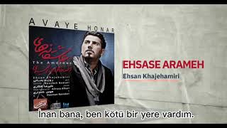 Ehsan Khaje Amiri-Ehsase Aramesh Türkçe Altyazılı Resimi