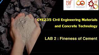 LAB 2 : Fineness of Cement Group 4A