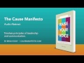 Raise Your Voice: The Cause Manifesto Audio Excerpt
