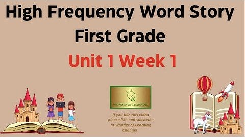 First Grade High Frequency Word Story for Wonders Unit 1 Week 1