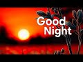 Good night photos !! Good night images !! Good night everyone