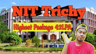 NIT Trichy || courses | cutoff | fees | placement | exam ||