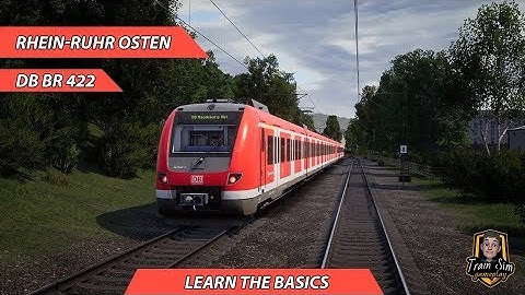 How to drive a DB BR 422 - Train Sim World 2020 - Rhein-Ruhr Osten