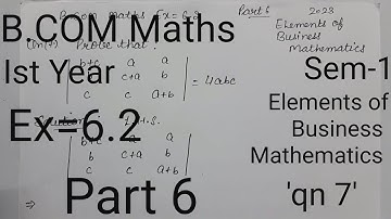 B.COM-1|Sem-1|Maths|Ex=6.2|Part 6|qn 7 |Elements of Business Mathematics| DETERMINANTS #bcommaths