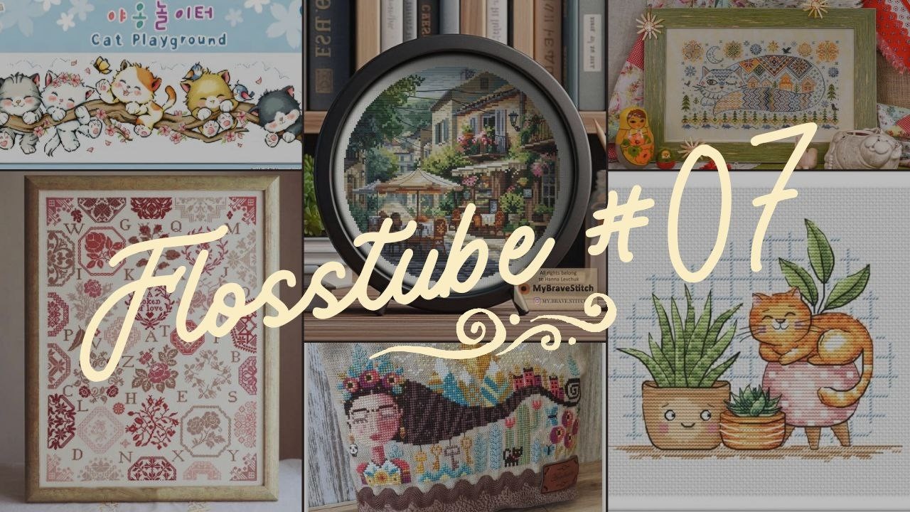 Flosstube #07 #hobby #crossstitch