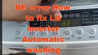 DE error, LG Inverter Automatic Washing how to fix