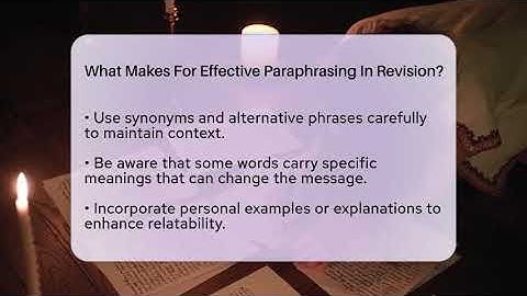 What Makes For Effective Paraphrasing In Revision? - The Language Library
