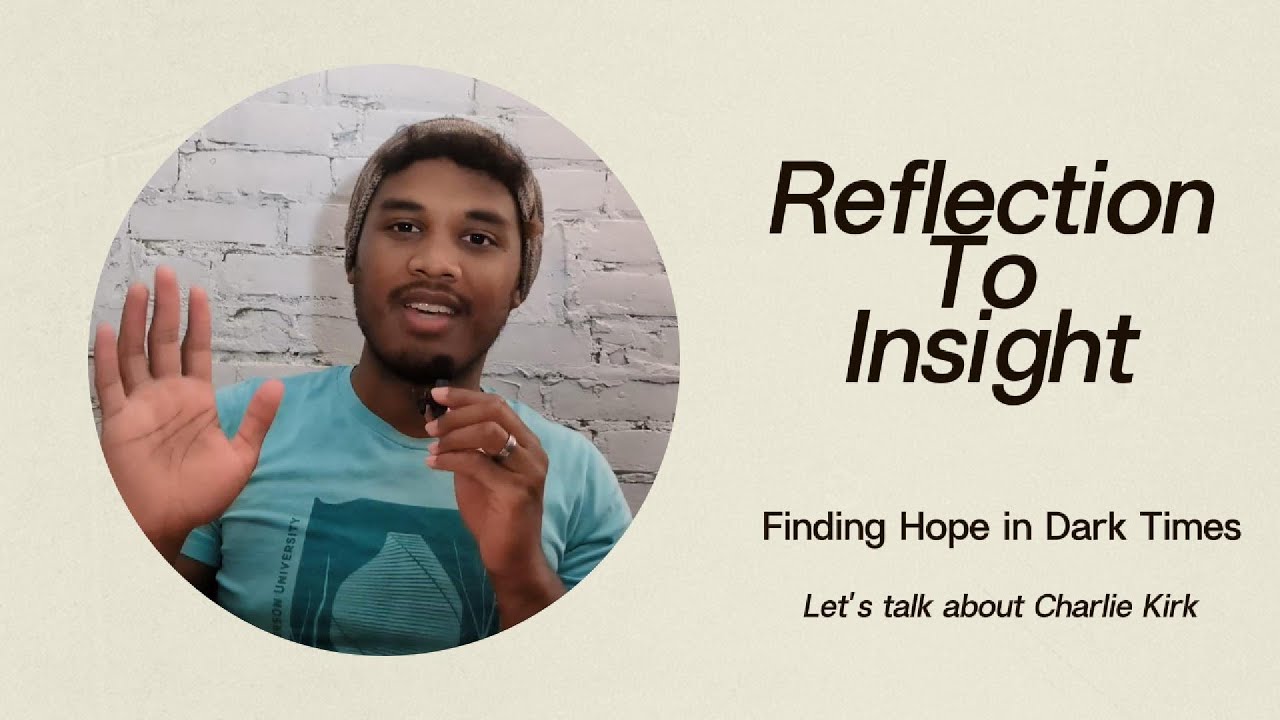 Finding Hope In Darkness - Let's Talk About Charlie Kirk