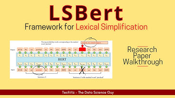 LSBert: A Simple Framework for Lexical Simplification (Research Paper Walkthrough)