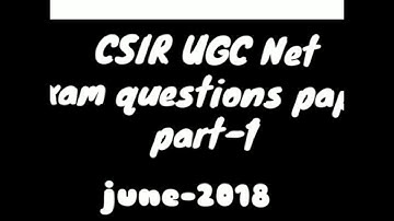 Csir net exam paper June 2018