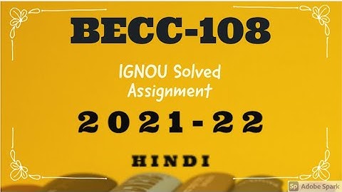 IGNOU BECC 108 SOLVED ASSIGNMENT 2021-22 MADHYAVARTI VYASTHI ARTHSHAASHTRA  IGNOU SOLVED ASSIGENMENT