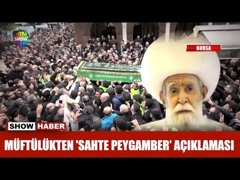 Müftülükten  'sahte peygamber' açıklaması