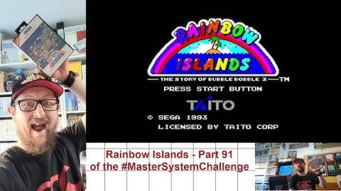 Rainbow Islands - Part 91 of the #MasterSystemChallenge