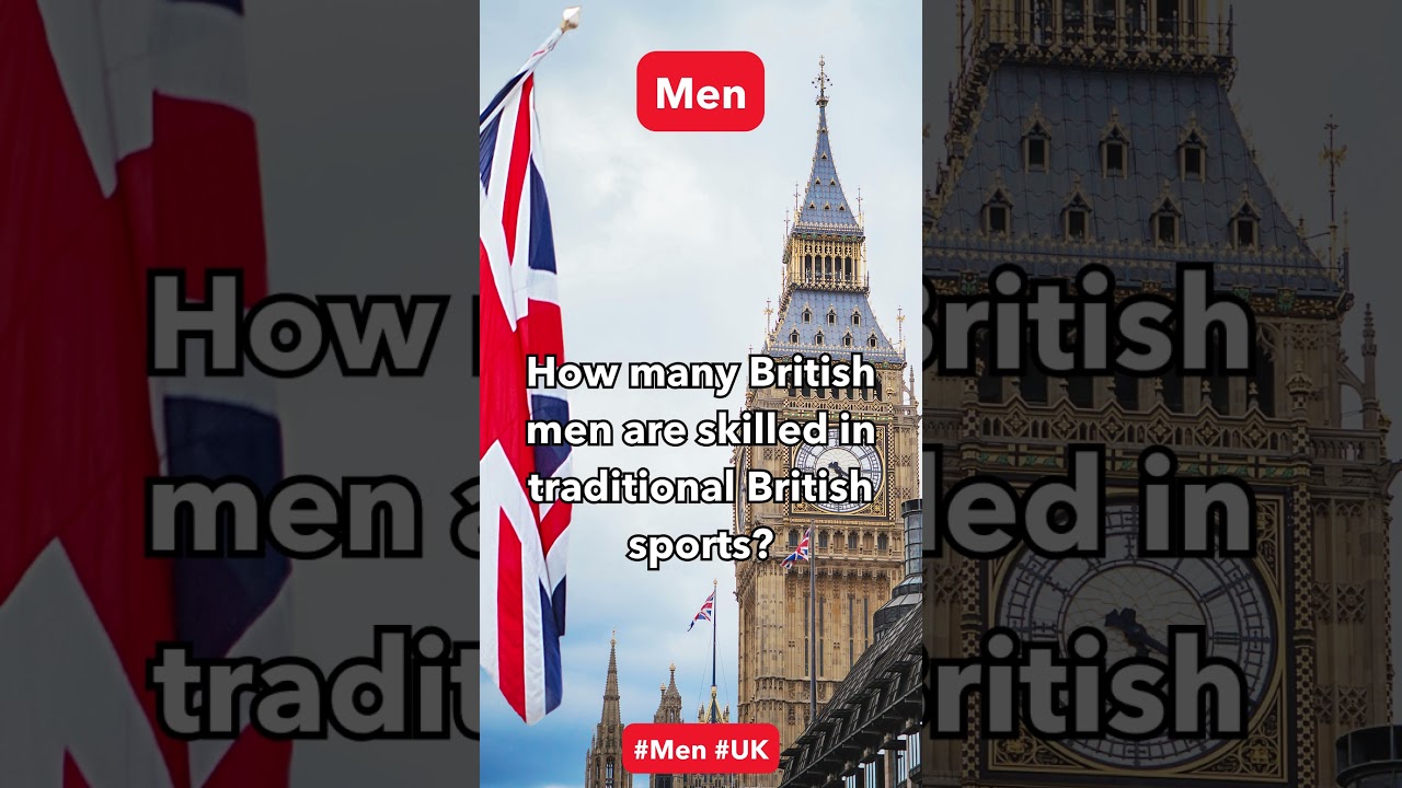Traditional Sports Skills in British Men 
