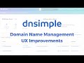 DNSimple Domain Name Management UX Improvements