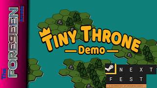 Tiny Throne - Steam Next Fest: June 2026 Demo