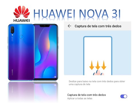 Como fazer uma captura de tela no Huawei Nova 3, Nova 3i e Huawei P20 ... com três dedos
