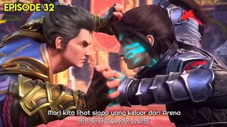 Battle Through The Heavens Season 5 EP 32 Sub Indo