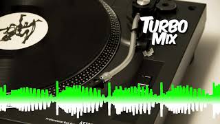 Turbo Mix - Set Mix 21 - Kontesa, Cartouche, Base Project, Project P., Samira, Love Message,