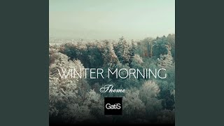 Winter Morning. Theme