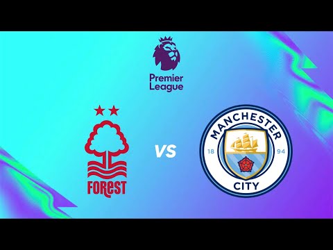 Nottingham Forest vs Manchester City EPL | Fifa 23