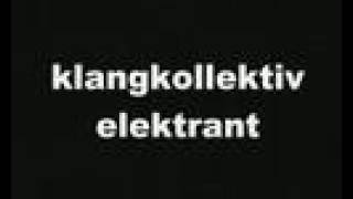 Klangkollektiv Elektrant - Soundcheck