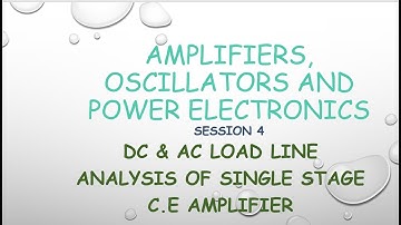 LOAD LINE ANALYSIS- DC LOAD & AC LOAD
