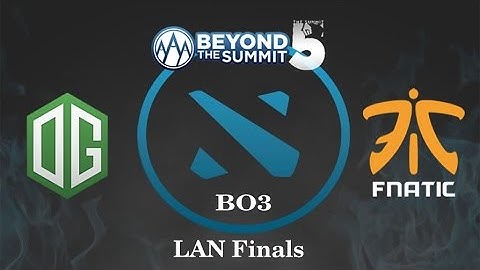 Fnatic vs OG Highlights BO3, The Summit 5 LAN Finals