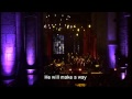 Olso gospel choir   god will make a way.with songtekstlyrics