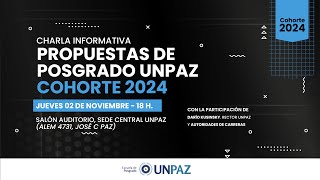 PROPUESTAS DE #POSGRADO #UNPAZ COHORTE #2024