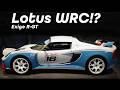Lotus Exige R-GT: The forgotten rally car