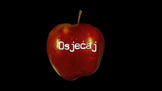 Crvena jabuka - Osjećaj (Official lyric video)