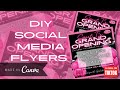 DIY SOCIAL MEDIA FLYER I HOW TO CREATE FLYERS USING CANVA