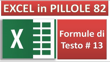 EP82 Le formule di testo per Analizzare i dati RIMPIAZZA e TESTO
