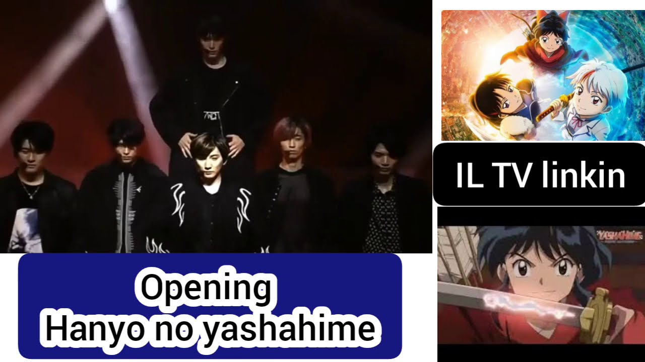Opening hanyo no yashahime Sixtones - New Era ( mortal Dance )