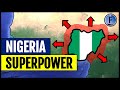 Nigeria - Future African Superpower