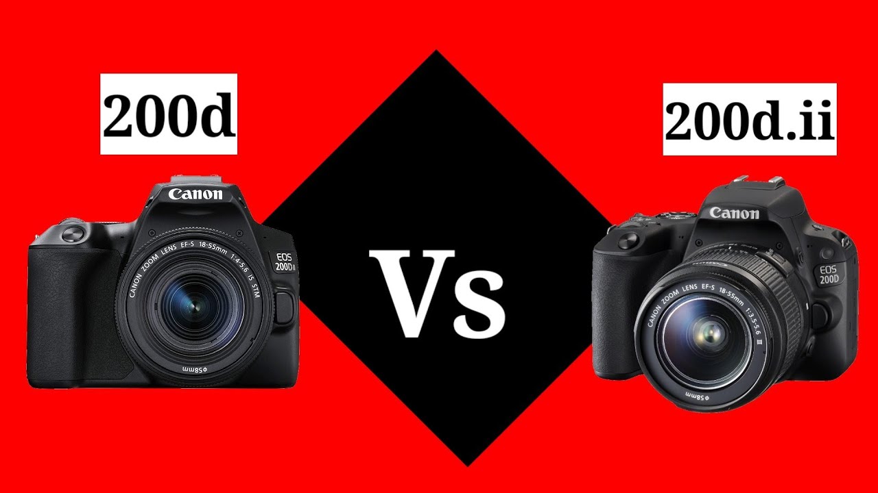 canon 200d Vs Canon 200d mark 2 comparison which is best YouTube